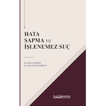 Hata Sapma Ve İşlenemez Suç