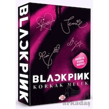 Blackpink - Korkak Melek Dokuz Çocuk