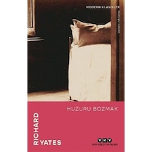 Huzuru Bozmak / Richard Yates