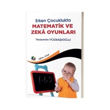 Erken Çocuklukta Matematik Ve Zeka Oyunları / Yasemin Yüzbaşıoğlu