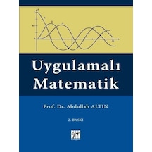 Gazi Kitabevi - Uygulamalı Matematik - Prof. Dr. Abdullah Altın