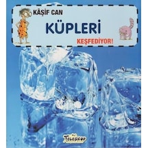 Kaşif Can Küpleri Keşfediyor! - Gerry Bailey - Teleskop Popüler Bilim