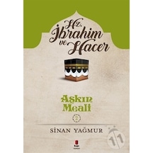 Hz. İbrahim Ve Hacer/sinan Yağmur