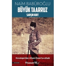 Büyük Taarruz / Naim Babüroğlu