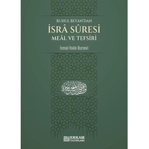 İsra Suresi Meal ve Tefsiri - Ruhul Beyan'dan - İsmail Hakkı Bursevi - Erkam Yayınları