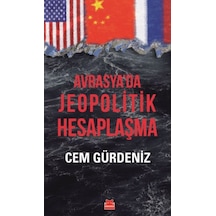 Avrasya Da Jeopolitik Hesaplaşma - Ezjı-665706