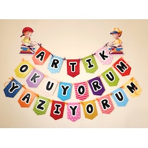 Artık Okuyorum Yazıyorum Okuma Bayramı Hatırası Bayrak Afiş Yazı