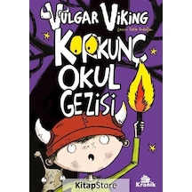 Vulgar Viking 3 - Korkunç Okul Gezisi - Odin Redbeard - Kronik Kitap