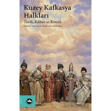 Kuzey Kafkasya Halkları Vakıfbank Kültür Yayınları