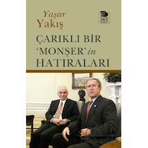 Çarıklı Bir Monşer İn Hatıraları