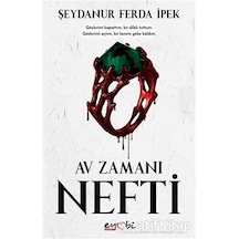 Nefti-Av Zamanı Serisi 1 - Şeydanur Ferda İpek - Eyobi