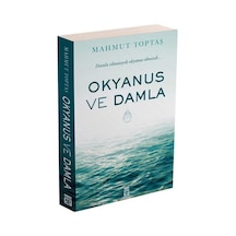 Okyanus ve Damla - Mahmut Toptaş - Timaş Yayınları N11.5956