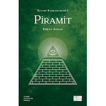 Efsane Kahramanlar 3 / Piramit / Erhan Akhan
