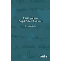 Eski Uygurca Sağlık Bilimi Terimleri - Dppq-881015