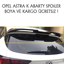 Opel Astra K Abarty Spoiler Kanat Rüzgarlık Boyalı