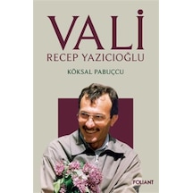 Vali / Recep Yazıcıoğlu / Köksal Pabuçcu