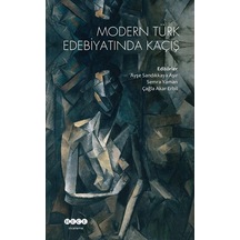 Modern Türk Edebiyatında Kaçış- Hece Yayınları