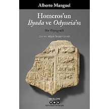 Homeros'un İlyada Ve Odysseia'sı - Bir Biyografi - Kyut-899651