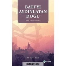 Batı'yı Aydınlatan Doğu - Ali İhsan Yitik - Okur Akademi