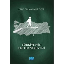 Türkiye'nin Eğitim Serüveni / Mahmut Özer