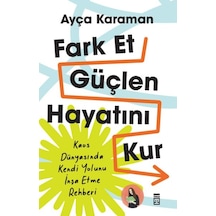 Fark Et, Güçlen, Hayatını Kur - Vzqg-759845