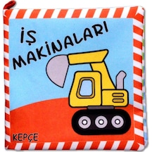 İş Makinaları Kumaş Sessiz Kitap T048 - Bez Kitap , Eğitici Oyuncak ,yumuşak Ve Hışırtılı