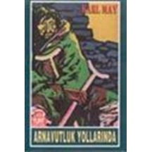 Arnavutluk Yollarında - K. May - Yurt Kitap Yayın