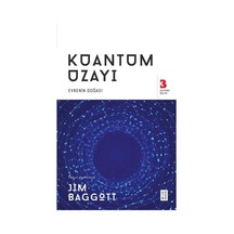 Kuantum Uzayı - Evrenin Doğası - Jim Baggott - Ketebe
