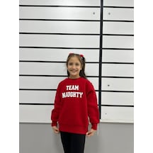 Çocuk Kırmızı Baskılı Sweatshirt , Team Naughty Unisex Sweat,kırmızı Sweat,çocuk Üst Giyim Kırmızı