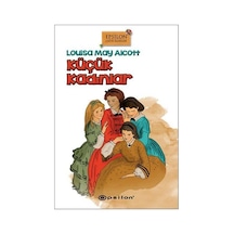 Küçük Kadınlar - Louisa May Alcott - Epsilon Yayınevi
