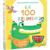 İlk 100 Kelimem Doğada Yaşam Pencereli Dokun-hisset