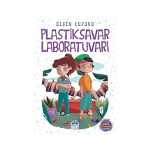 Plastiksavar Laboratuvarı - Elçin Kuzucu - Martı Yayınları