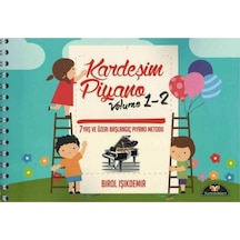 Kardeşim Piyano Volume 1-2 Birol Işıkdemir