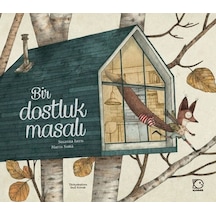 Bir Dostluk Masalı - Susanna Isern - Uçanbalık Yayıncılık