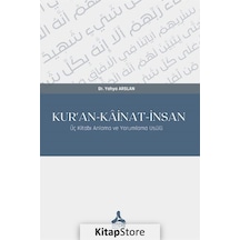 Kur'an-kainat-insan / Yahya Arslan