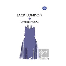 White Fang - Jack London - Literart Yayınları