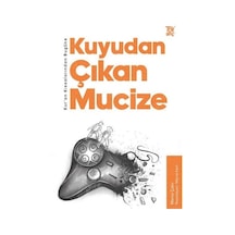Kuyudan Çıkan Mucize - Kuran Kıssalarından Bugüne - Merve Çakır - Türkiye Diyanet Vakfı Yayınları