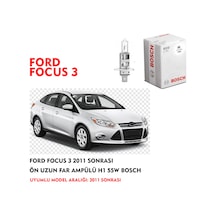 FORD FOCUS 3 2011 SONRASI  ÖN UZUN FAR AMPÜLÜ H1 55W BOSCH