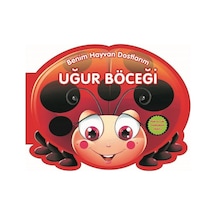 Benim Hayvan Dostlarım - Uğur Böceği