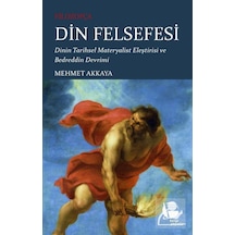 Filozofça Din Felsefesi - Mehmet Akkaya - Belge Yayınları
