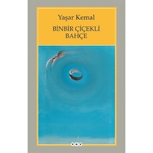 Binbir Çiçekli  Bahçe