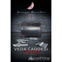 Veda Caddesi - Hecr - Sümeyye Demirkan - Ephesus Yayınları