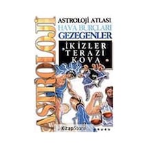 Astroloji Atlası - Hava Burçları Gezegenler / İkizler Terazi Kova - Saırose Camelot - Boyut Yayın Grubu