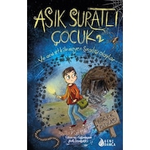 Asık Suratlı Çocuk 2 - Nur Dombaycı - Genç Damla Yayınevi