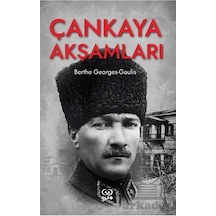 Çankaya Akşamları  - Berthe Georges Gaulis  - Gufo Yayınları