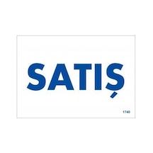 Satış Uyarı Levhası 17.5X25 Kod 1740