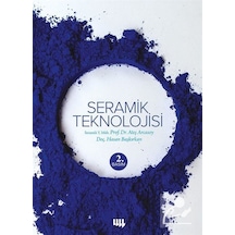Seramik Teknolojisi / Ateş Arcasoy