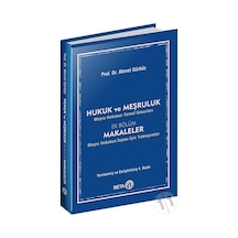 Hukuk ve Meşruluk Meşru Hukukun Temel Unsurları -Ahmet Gürbüz