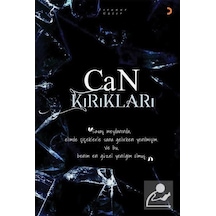 Can Kırıkları / Esra Nur Güler