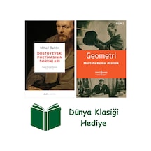 Dostoyevski Poetikasının Sorunları + Geometri + Dünya Klasiği Hediye
